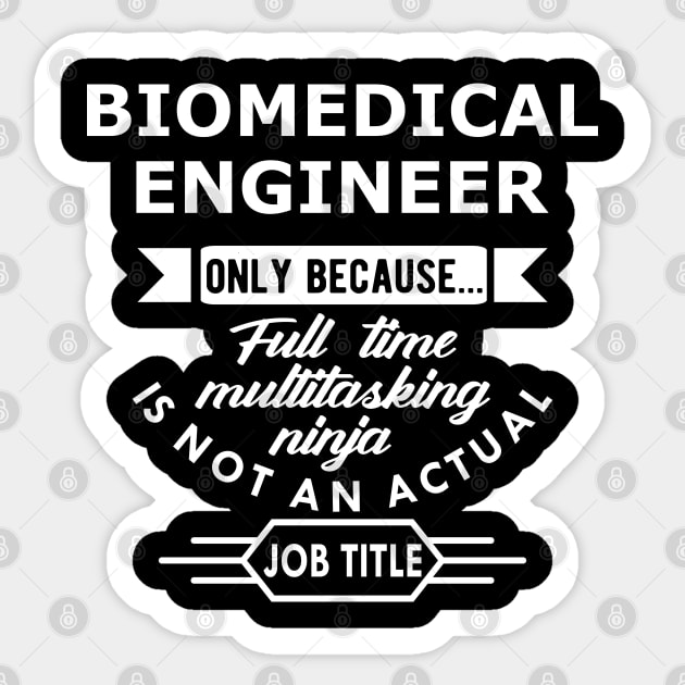 Biomedical Engineer Sticker by KC Happy Shop